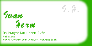ivan herm business card
